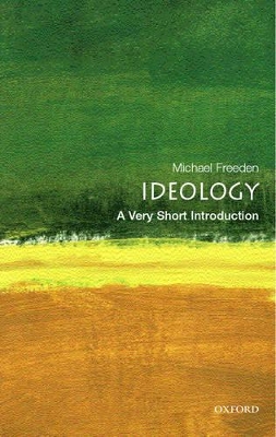 Ideology: A Very Short Introduction book