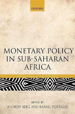 Monetary Policy in Sub-Saharan Africa book