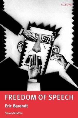 Freedom of Speech by Eric Barendt
