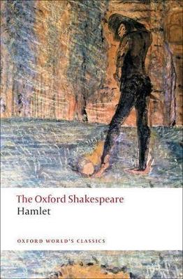 Hamlet: The Oxford Shakespeare book