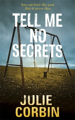 Tell Me No Secrets by Julie Corbin