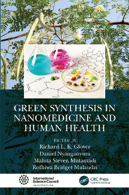 Green Synthesis in Nanomedicine and Human Health book
