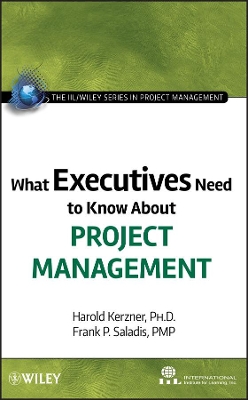 What Executives Need to Know About Project Management book