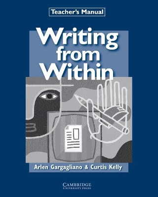 Writing from Within Teacher's Manual book
