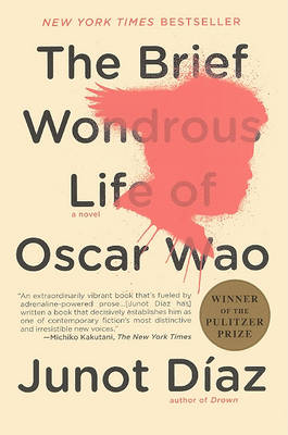 Brief Wondrous Life of Oscar Wao by Junot Diaz
