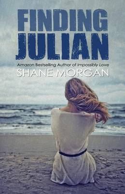 Finding Julian by Shane Morgan
