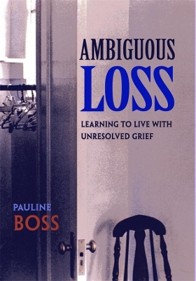 Ambiguous Loss by Pauline Boss