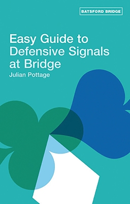 Easy Guide to Defensive Signals at Bridge book