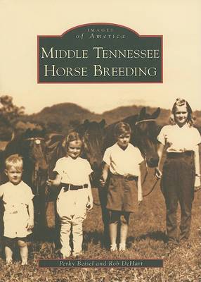 Middle Tennessee Horse Breeding book