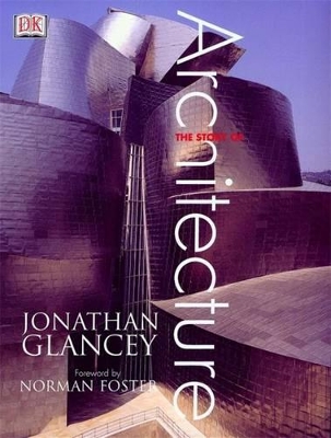 Story of Architecture by Jonathan Glancey