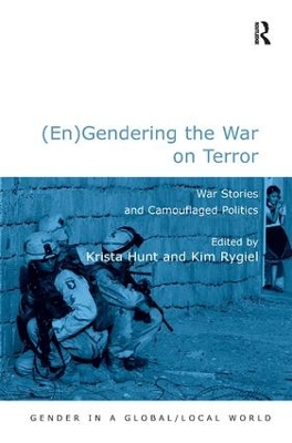 (En)Gendering the War on Terror by Kim Rygiel