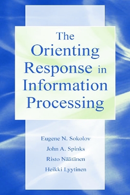 The Orienting Response in Information Processing by Heikki Lyytinen