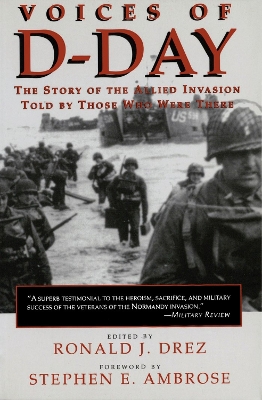 Voices of D-Day by Stephen E. Ambrose