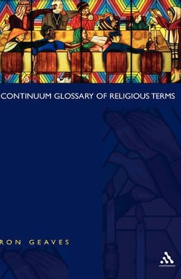 Continuum Glossary of Religious Terms book