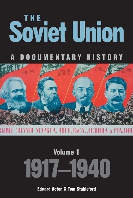 Soviet Union: A Documentary History Volume 1 book