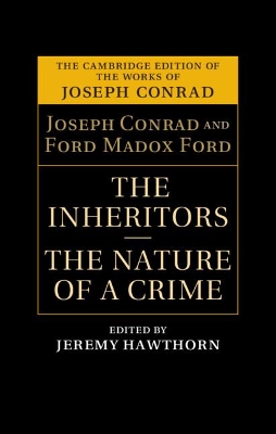 The Inheritors and The Nature of a Crime by Joseph Conrad