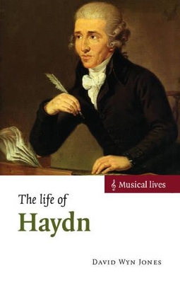 Life of Haydn by David Wyn Jones