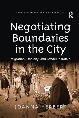Negotiating Boundaries in the City by Joanna Herbert