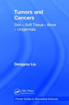 Tumors and Cancers by Dongyou Liu