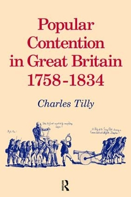 Popular Contention in Great Britain, 1758-1834 book