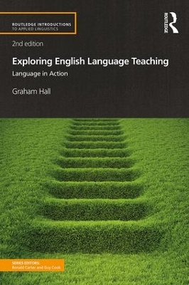 Exploring English Language Teaching by Graham Hall