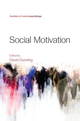 Social Motivation by David Dunning