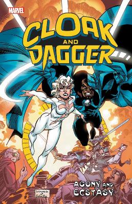 Cloak and Dagger: Agony and Ecstasy book