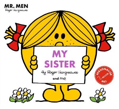 Mr Men My Sister by Roger Hargreaves