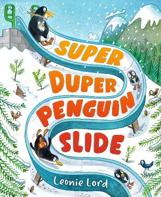 Super Duper Penguin Slide book