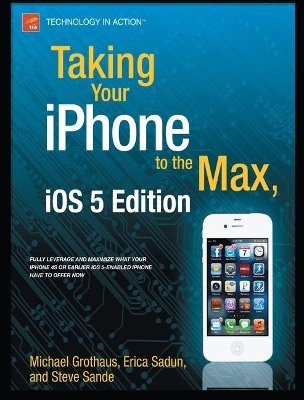 Taking Your iPhone 4S to the Max book