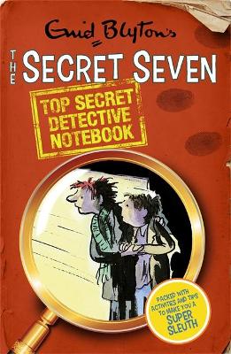 Secret Seven Top Secret Detective Notebook book