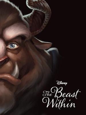 The Disney Villains The Beast Within by Serena Valentino