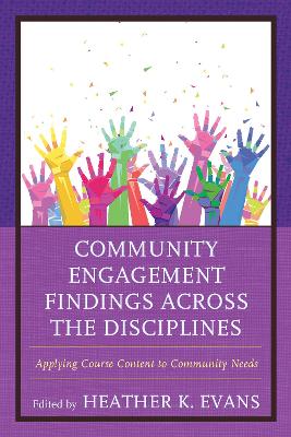 Community Engagement Findings Across the Disciplines by Heather K. Evans