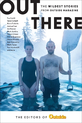 Out There by The Editors of Outside Magazine