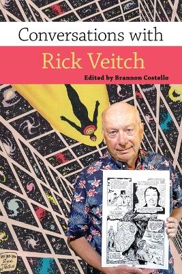 Conversations with Rick Veitch book