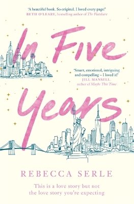 In Five Years: The NEW YORK TIMES bestseller! book