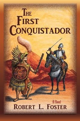 The First Conquistador book