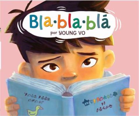 Blablablá: (Gibberish Spanish Edition) by Young Vo