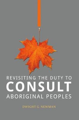 Revisiting the Duty to Consult Aboriginal Peoples book