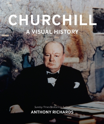 Churchill: A Visual History book