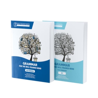 Blue Bundle for the Repeat Buyer: Includes Grammar for the Well-Trained Mind Blue Workbook and Key book