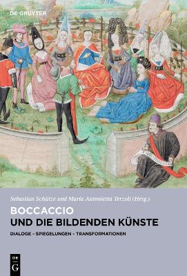 Boccaccio und die bildenden Künste: Dialoge, Spiegelungen, Transformationen book