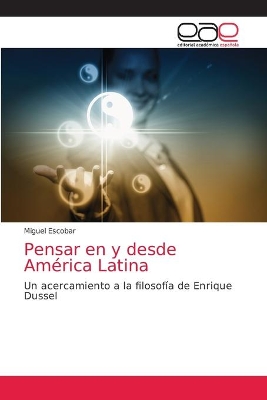 Pensar en y desde América Latina book
