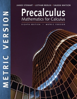 Precalculus: Mathematics for Calculus, International Metric Edition book