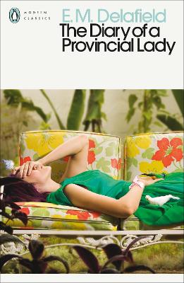 The Diary of a Provincial Lady by E.M. Delafield