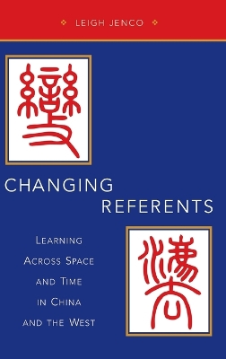 Changing Referents by Leigh Jenco