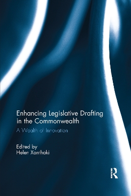 Enhancing Legislative Drafting in the Commonwealth: A Wealth of Innovation book