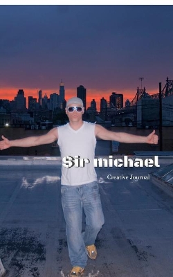 $ir Michael Huhn creative artist journal: $ir Michael Huhn creative artist journal book