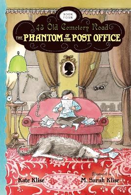 Phantom of the Post Office: 43 Old Cemetery Road, Bk 4 book