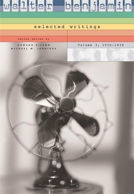 Walter Benjamin: Selected Writings, Volume 3: 1935-1938 book